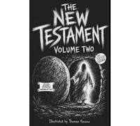 The New Testament Volume Two: All Verses Illustrated