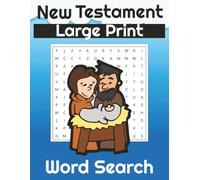 The New Testament Word Search Large Print Puzzle Book: Word Searches with Large Print about New Testament teachings, people, places, and more. | 8.5 x ... gift, a way to relax or a stocking stuffer.