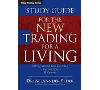 Alexander Elder Study Guide for The New Trading for a Living (Tascabile)