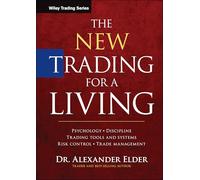 Alexander Elder The New Trading for a Living (Copertina rigida) Wiley Trading