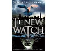 The New Watch: (Night Watch 5)