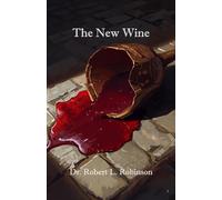 The New Wine