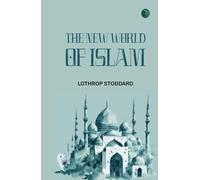 The New World of Islam