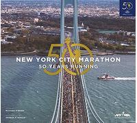 The New York City Marathon: Fifty Years Running