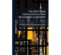 The New York Genealogical and Biographical Record