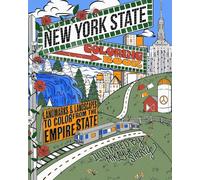 The New York State Coloring Book: Landmarks and Landscapes to Color from the Empire State