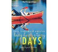 The New York Ti The New York Times Easy Crossword Puzzles for Lazy H (Tascabile)