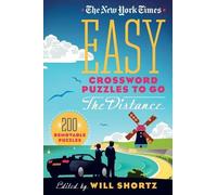 The New York Ti The New York Times Easy Crossword Puzzles to Go the (Tascabile)