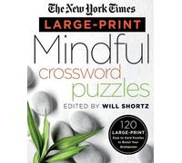 The New York Ti The New York Times Large-Print Mindful Crossword Puz (Tascabile)