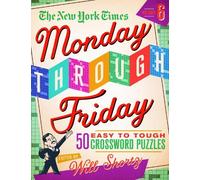 The New York Ti The New York Times Monday Through Friday Easy to Tou (Tascabile)