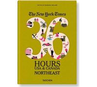 The New York Times 36 Hours USA & Canada Northeast [Lingua Inglese]: VA
