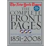 The New York Times complete front pages. Ediz. inglese