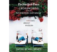 The New York Times Crosswords for a Weekend Getaway (Tascabile)