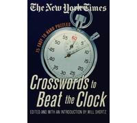The New York Times Crosswords to Beat the Clock (Tascabile)