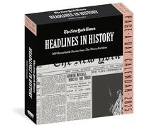 The New York Times Headlines in History Page-A-Day® Calendar 2025: 365 Remarkable Stories from The Times Archives