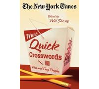The New York Times More Quick Crosswords (Tascabile)