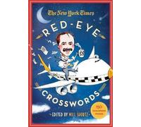 The New York Times Red-Eye Crosswords (Tascabile)