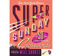The New York Time The New York Times Super Sunday Crosswords Volume (Tascabile)
