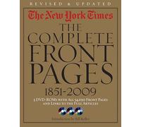 The New York Times: The Complete Front Pages 1851-2009