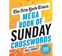 The New York Times The New York Times Mega Book of Sunday Crosswords (Tascabile)