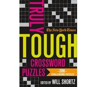 The New York Times The New York Times Truly Tough Crossword Puzzles (Tascabile)
