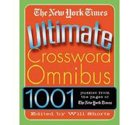 The New York Times Ultimate Crossword Omnibus (Tascabile)