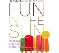 The New York Times Will Shortz Presents Fun in the Sun Crossword Puzzle Om...