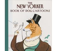 The New Yorker Book of Dog Cartoons (Tascabile)