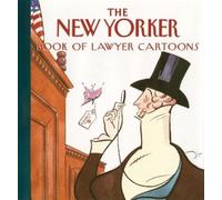 The New Yorker Book of Lawyer Cartoons (Copertina rigida)