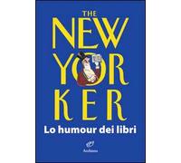 The New Yorker. Lo humour dei libri