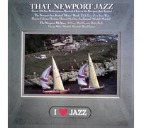The Newport Jazz Festival - That Newport Jazz