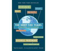 George Friedman The Next 100 Years (Tascabile)