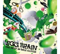 THE NEXT 20-MILE CLOUDS - EGG
