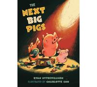 The Next Big Pigs