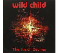 Audio Cd Wild Child - The Next Decline
