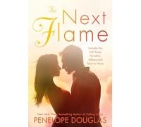 The Next Flame: Includes the Fall Away Novellas Aflame and Next to Never