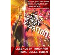 THE NEXT GENERATION - BULL RID