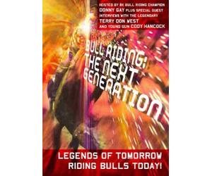 THE NEXT GENERATION - BULL RID