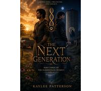 The Next Generation: Part Three of The Elderstrain Project: A Lycan Societies Novel