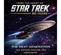 The Next Generation - The Motion Picture Era Highlights