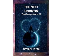 The Next Horizon: 3
