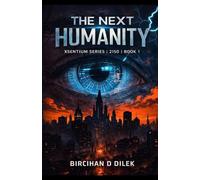The Next Humanity