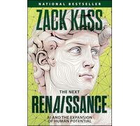 The Next Renaissance : AI and the Expansion of Human Potential