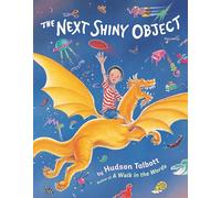 The Next Shiny Object
