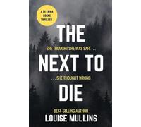 The Next to Die: DI Emma Locke, Book 5