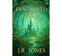 The Nexus Chronicles: The Fractured Veil