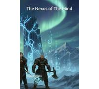 The Nexus of The Mind