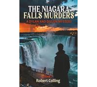 The Niagara Falls Murders: A Dylan and Dillon Mystery