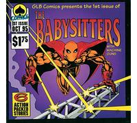 The Nicest Way To Waste Your Time - The Babysitters With Machine Guns