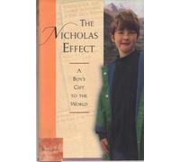 The Nicholas Effect: A Boy's Gift to the World